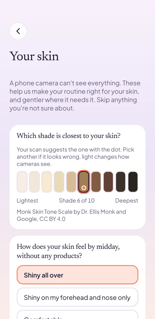 The Your skin screen: ten skin shades to choose from, and a question about how skin feels by midday